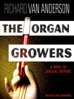 The Organ Growers - Audiobook